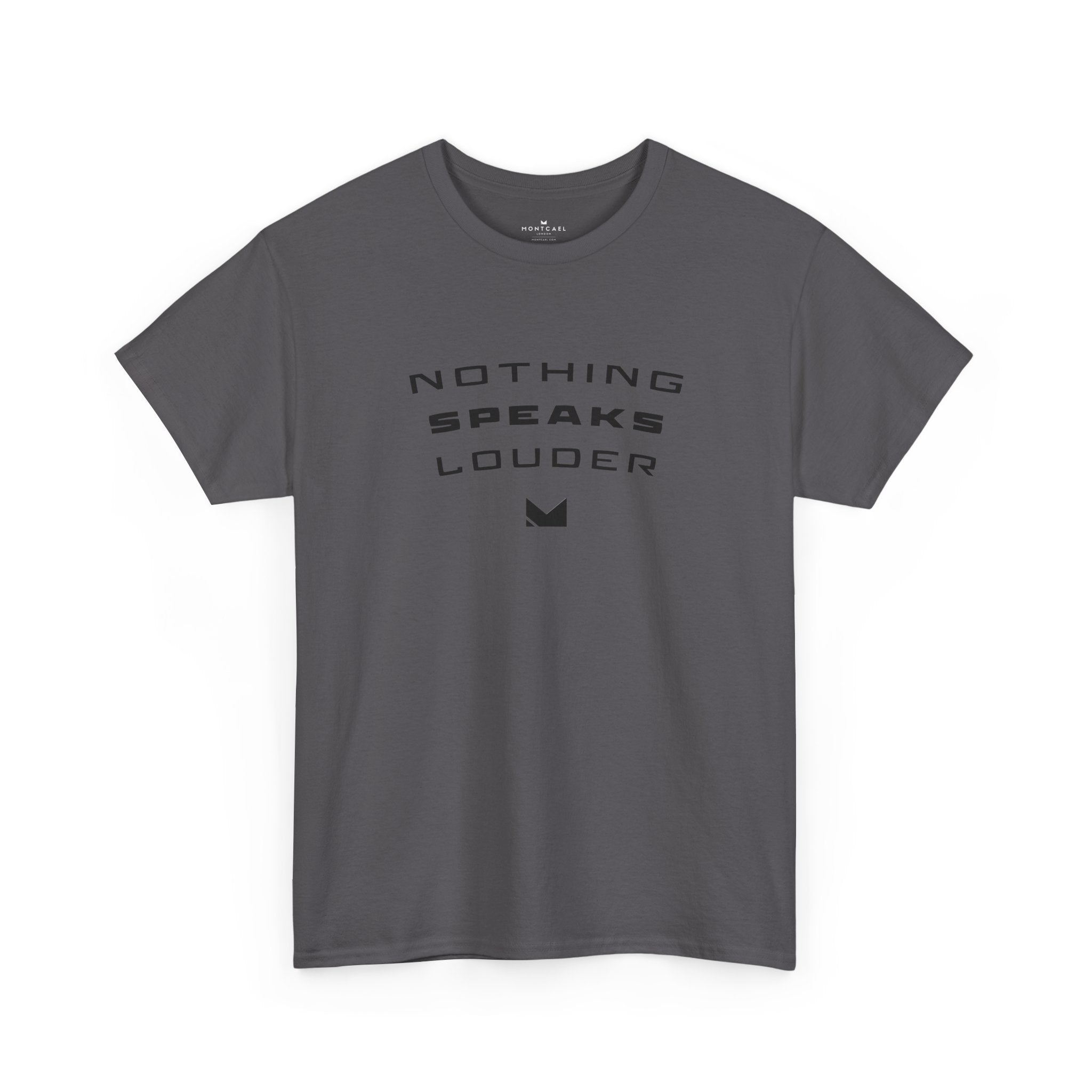 Nothing Speaks Louder Cotton T‑Shirt