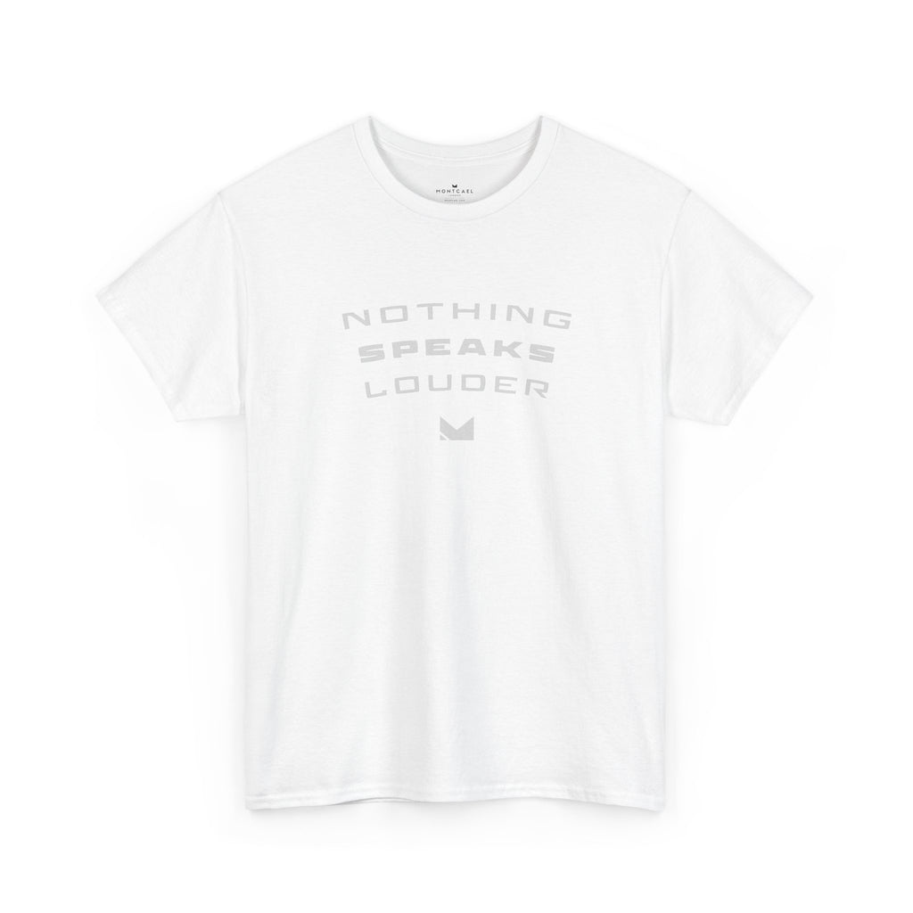 Nothing Speaks Louder Cotton T‑Shirt